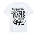 Mens My Favorite Soccer Player Calls T-Shirt - Unique Graphic for Adults - T-Shirt, Sweatshirt, Hoodie