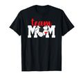 Soccer Team Mom Appreciation Soccer T-Shirt - Novelty Apparel for Adults - T-Shirt, Sweatshirt, Hoodie