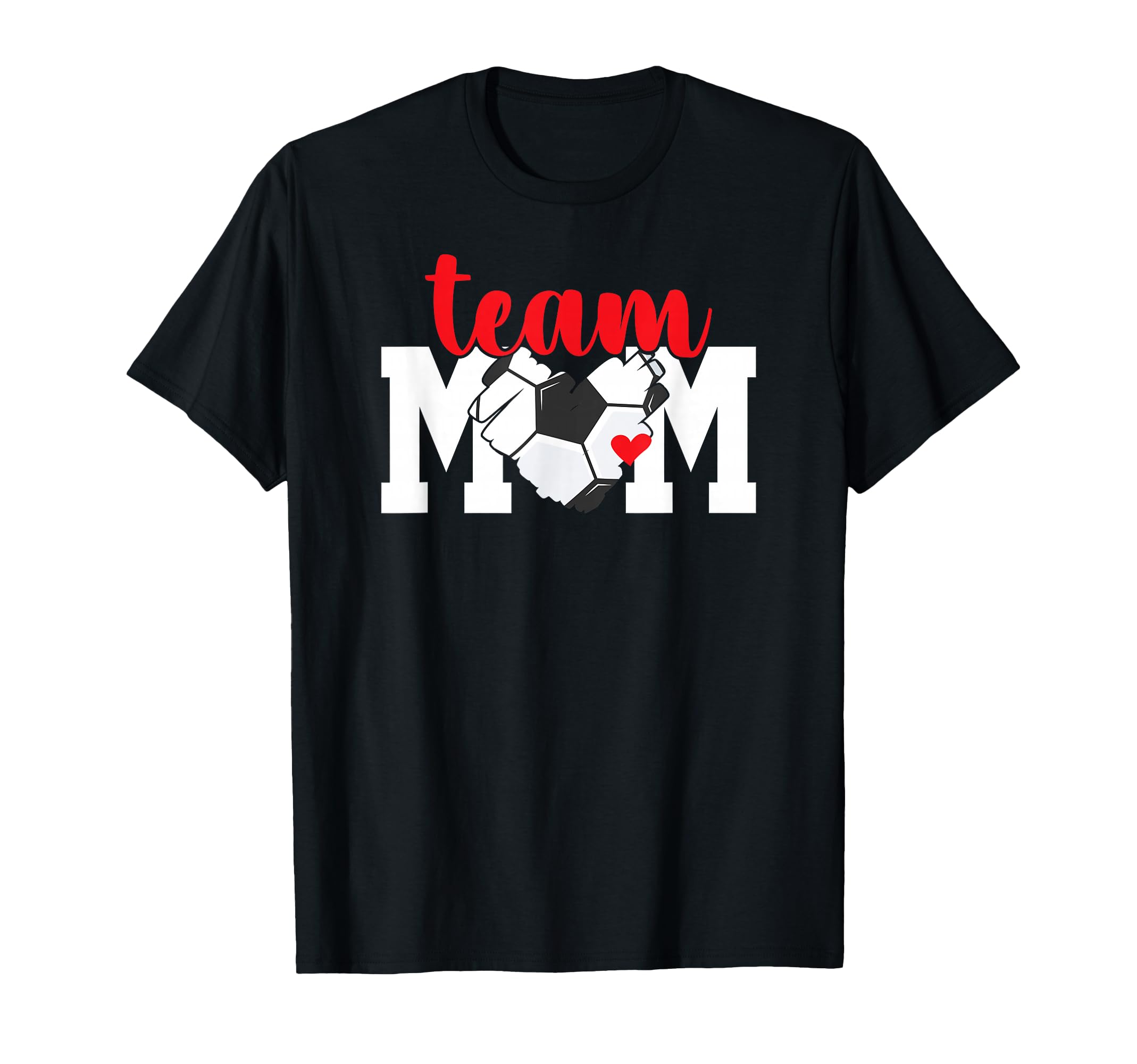 Soccer Team Mom Appreciation T-Shirt - Casual Everyday Wear for Adults - T-Shirt, Sweatshirt, Hoodie