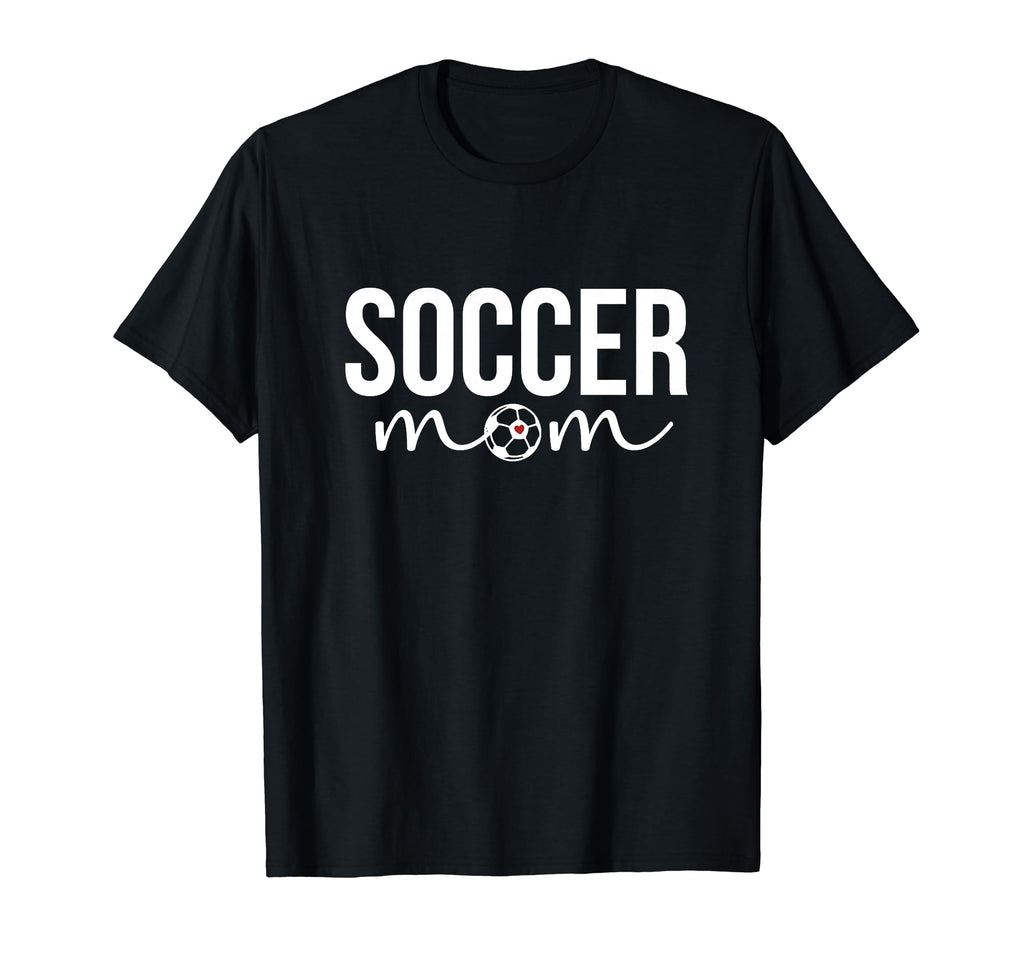 Soccer Mom Soccer Player Mother T-Shirt - Fun Novelty Design for Adults - T-Shirt, Sweatshirt, Hoodie