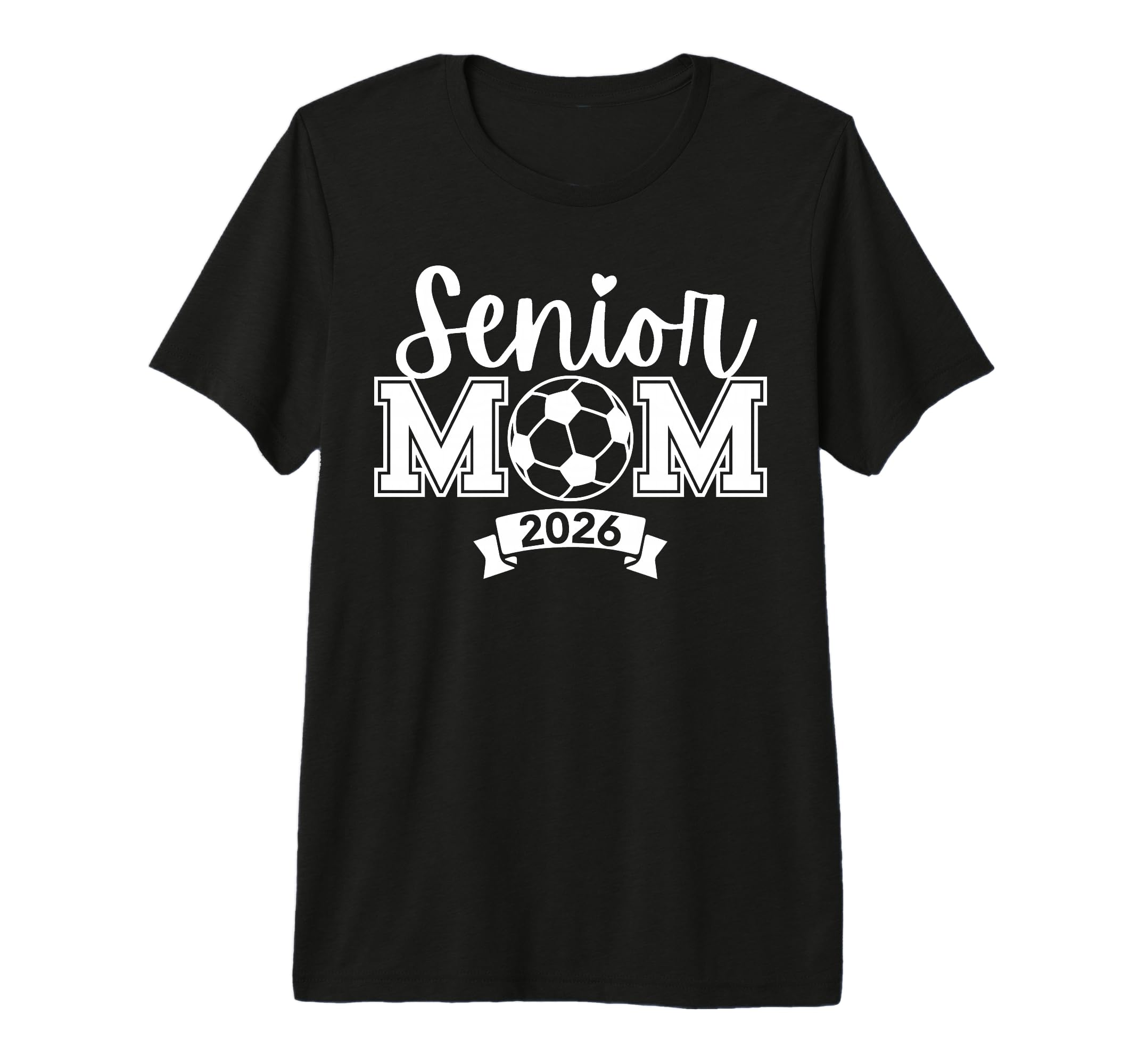 Senior 2026 Proud Soccer Mom High T-Shirt - Minimalist Print for Adults - T-Shirt, Sweatshirt, Hoodie