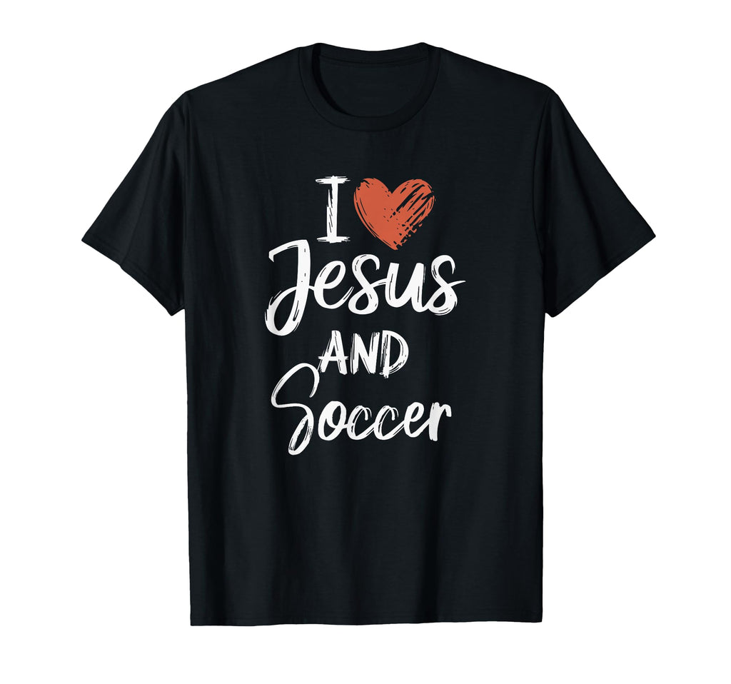 I Love Jesus And Soccer Christian T-Shirt - Graphic Print for Adults - T-Shirt, Sweatshirt, Hoodie