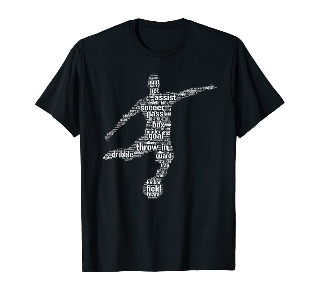 Soccer Lovers Gift Soccer Player T-Shirt - Casual Everyday Wear Men Women - T-Shirt, Sweatshirt, Hoodie