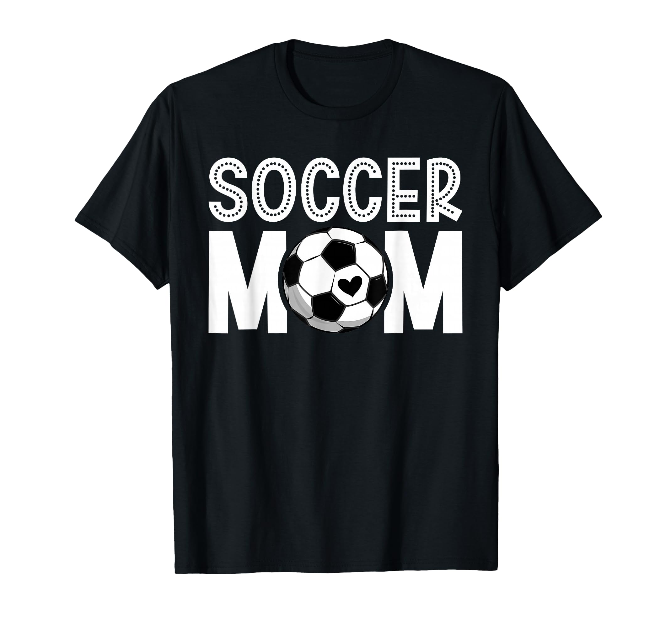 Soccer Mom Soccer Player Mom Soccer T-Shirt - Graphic Print Men Women - T-Shirt, Sweatshirt, Hoodie