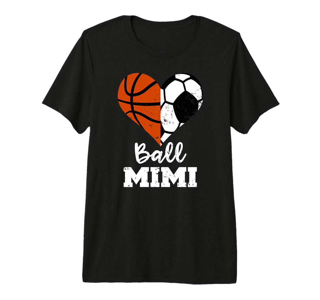 Ball Mimi Funny Soccer Basketball Heart T-Shirt - Trendy Graphic Unisex - T-Shirt, Sweatshirt, Hoodie