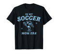My Soccer Mom Era Game Day Mama T-Shirt - Custom Art Print Men Women - T-Shirt, Sweatshirt, Hoodie