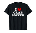 I Love Crab Soccer I Heart Crab Soccer T-Shirt - Trendy Graphic Unisex - T-Shirt, Sweatshirt, Hoodie