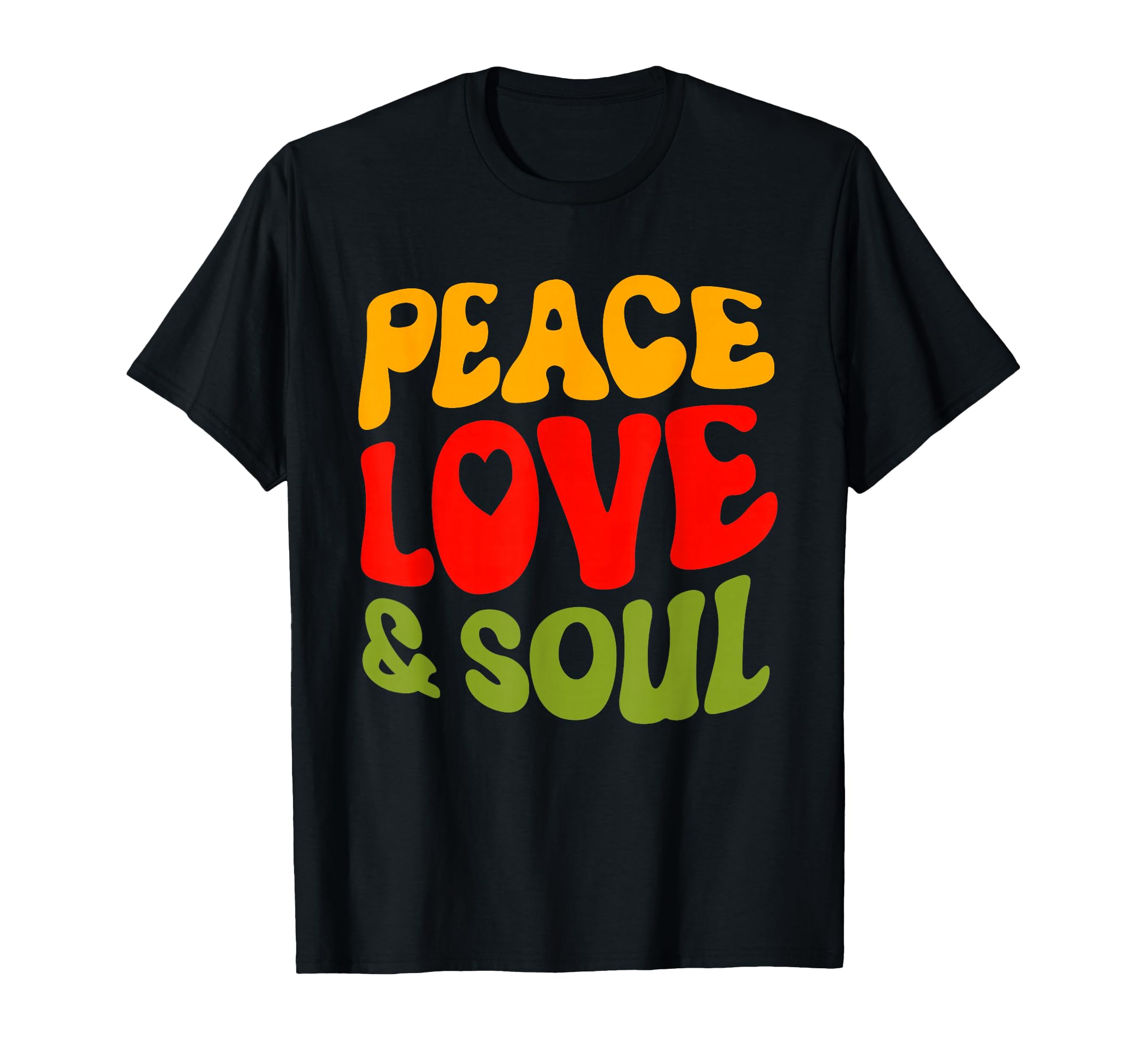 Groovy Peace Love Soul R B Music 90S T-Shirt - Custom Art Print Men Women - T-Shirt, Sweatshirt, Hoodie