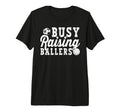 Busy Raising Ballers Volleyball Soccer T-Shirt - Trendy Graphic for Adults - T-Shirt, Sweatshirt, Hoodie