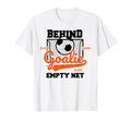 Behind Every Good Goalie Is Empty T-Shirt - Casual Everyday Wear Men Women - T-Shirt, Sweatshirt, Hoodie