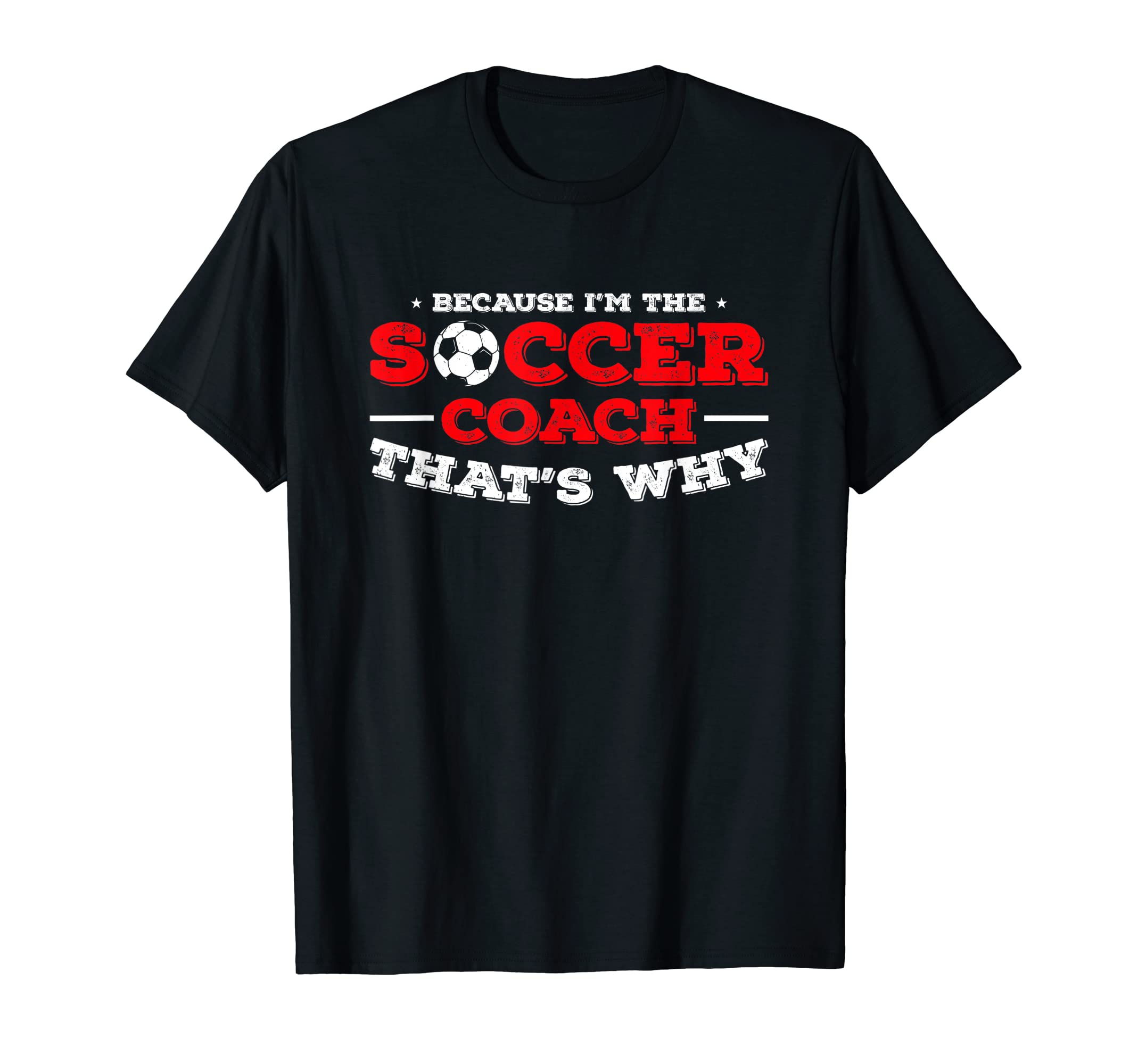 Coaching Soccer Dad Coach Soccer Coach T-Shirt - Trendy Graphic Unisex - T-Shirt, Sweatshirt, Hoodie