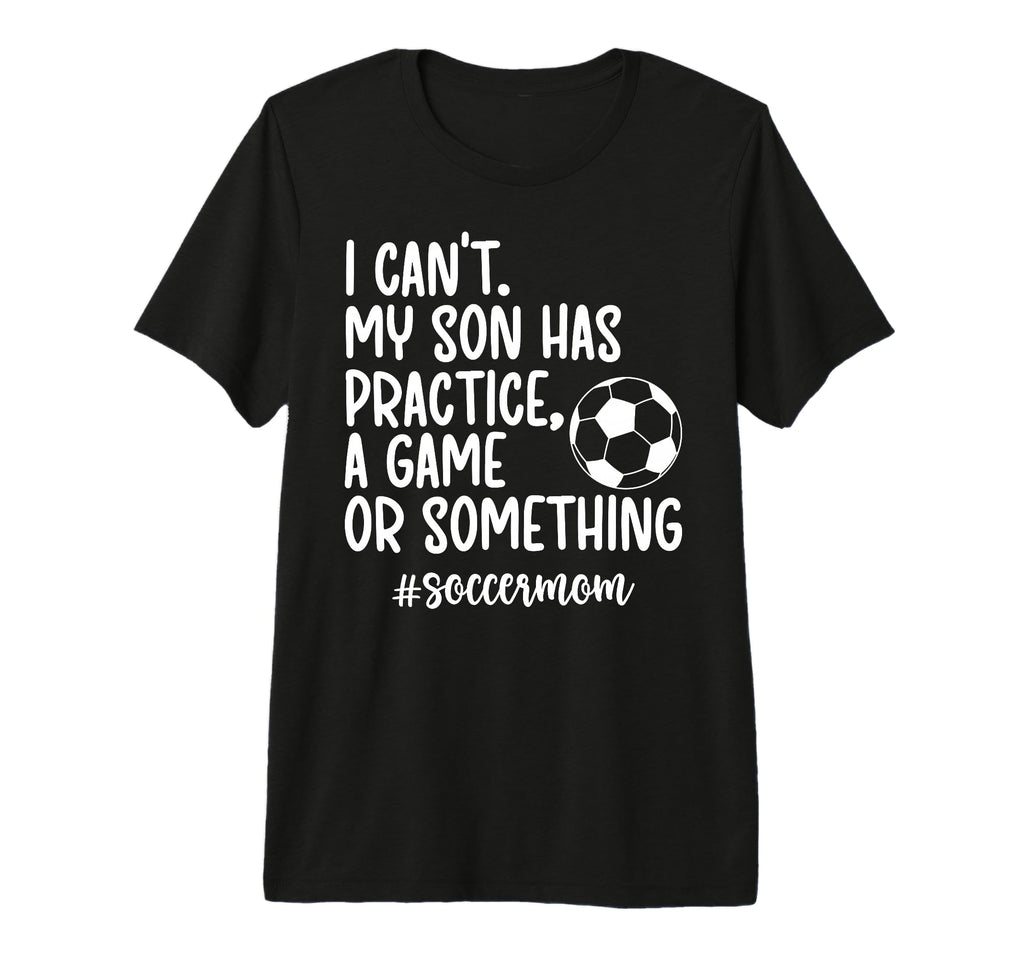 Soccer Mom Soccer Player Mom Funny Soccer T-Shirt - Trendy Graphic Unisex - T-Shirt, Sweatshirt, Hoodie