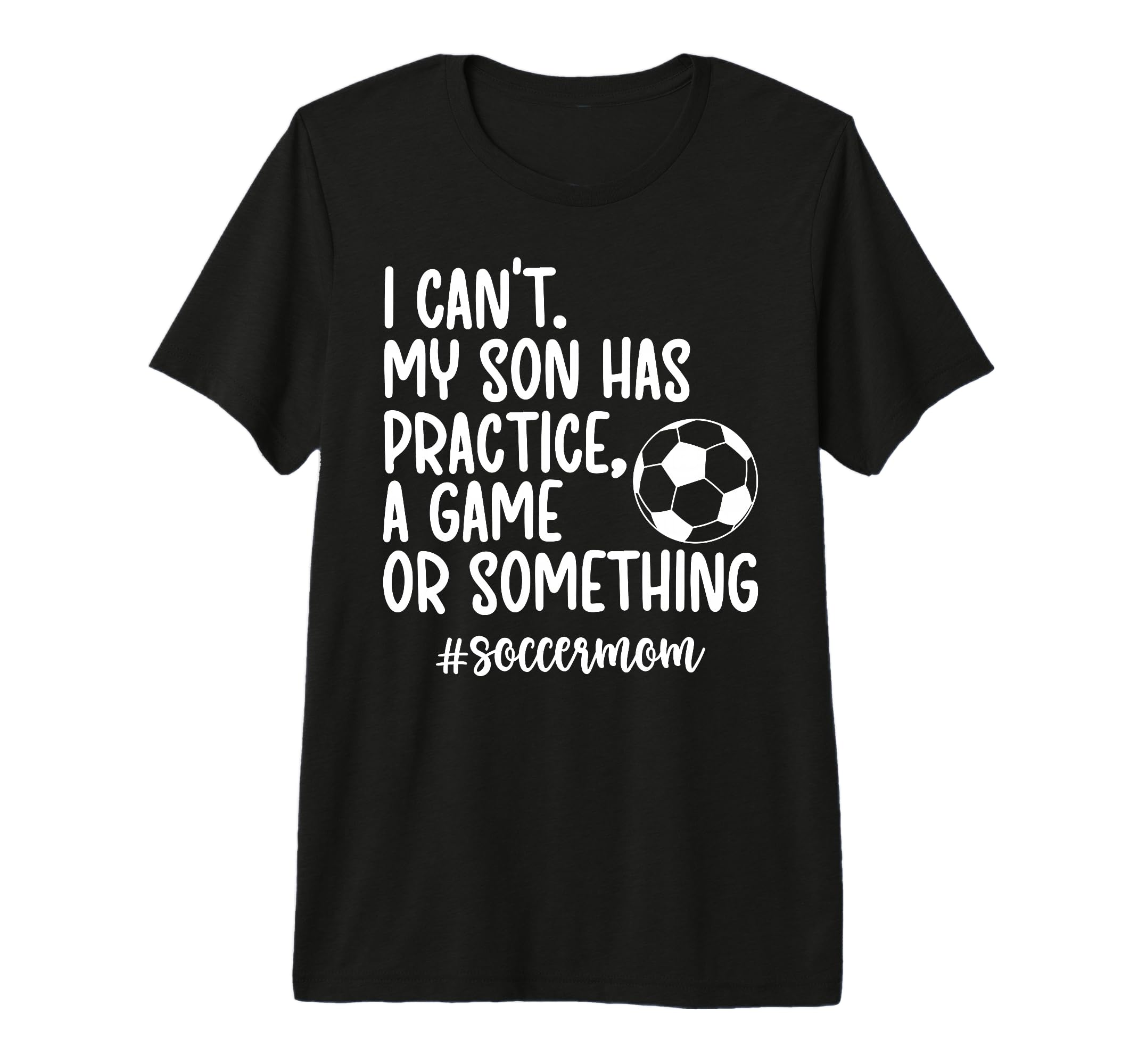 Soccer Mom Soccer Player Mom Funny Soccer T-Shirt - Trendy Graphic Unisex - T-Shirt, Sweatshirt, Hoodie
