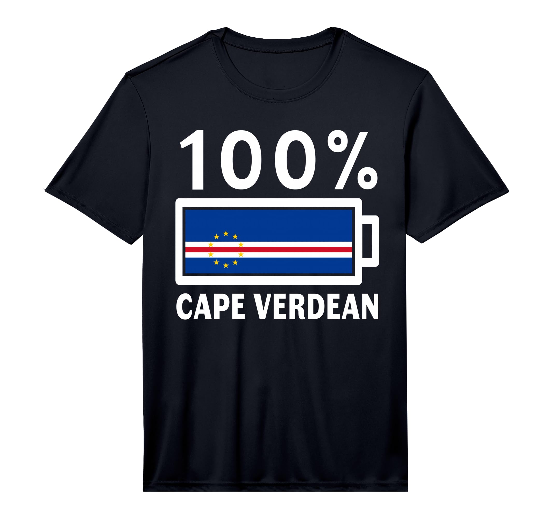 Cape Verde Flag 100 Cape Verdean T-Shirt - Casual Everyday Wear Unisex - T-Shirt, Sweatshirt, Hoodie