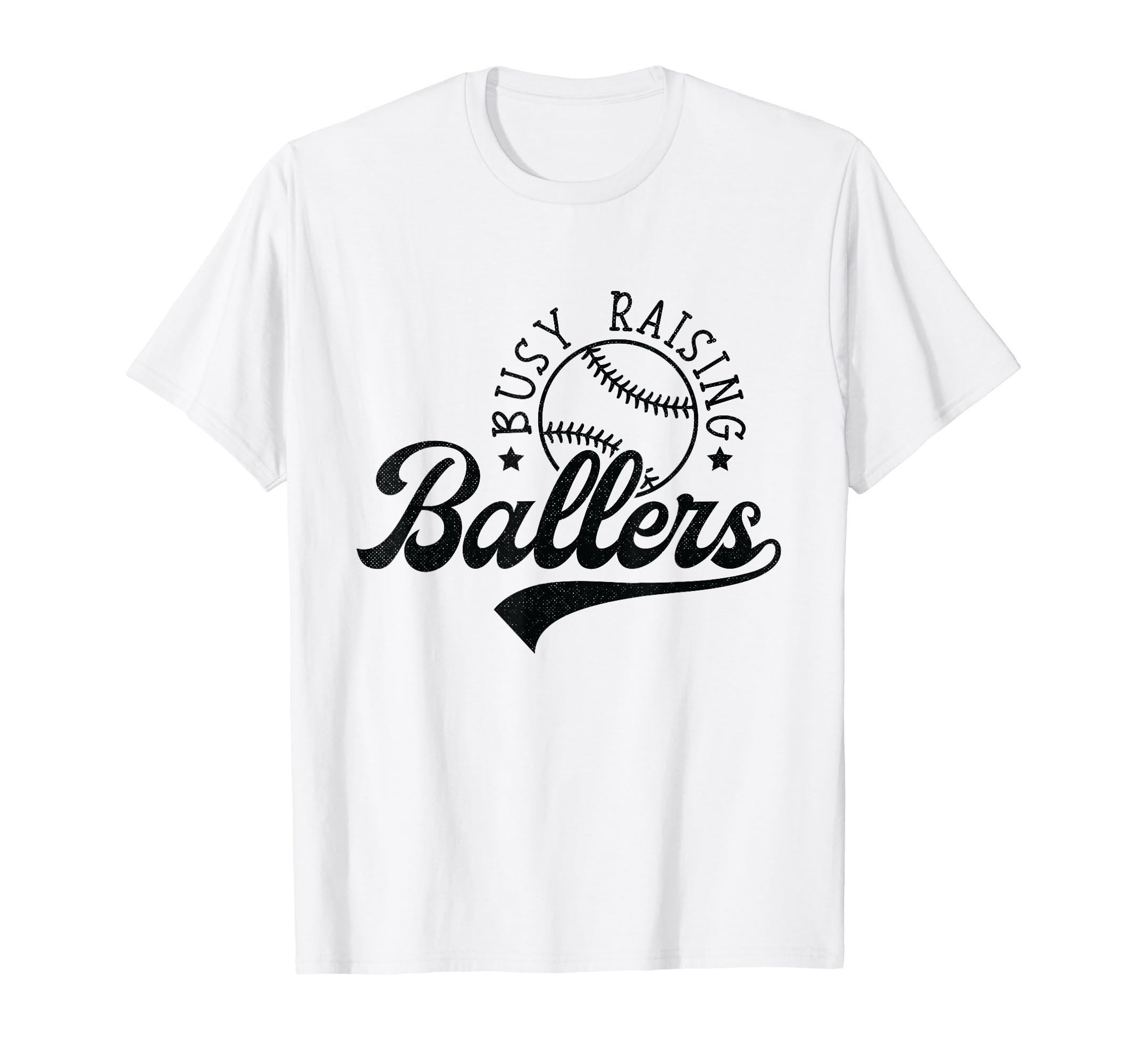Busy Raising Ballers Funny Baseball Softball T-Shirt - Graphic Print Unisex - T-Shirt, Sweatshirt, Hoodie