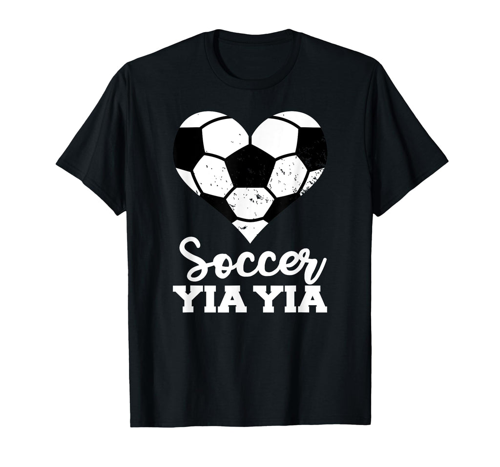 Soccer Yia Yia Funny Soccer Heart T-Shirt - Casual Everyday Wear Men Women - T-Shirt, Sweatshirt, Hoodie