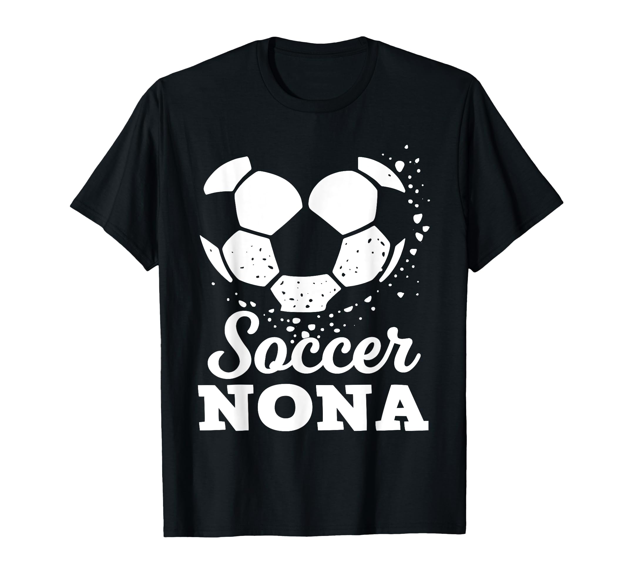 Soccer Nona Soccer Player T-Shirt - Casual Everyday Wear Men Women - T-Shirt, Sweatshirt, Hoodie