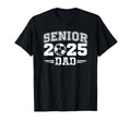 Senior Class 2025 Soccer Dad School Soccer T-Shirt - Novelty Apparel Unisex - T-Shirt, Sweatshirt, Hoodie