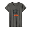 Mom Taxi Always Running Soccer Mom T-Shirt - Streetwear Style Unisex - T-Shirt, Sweatshirt, Hoodie