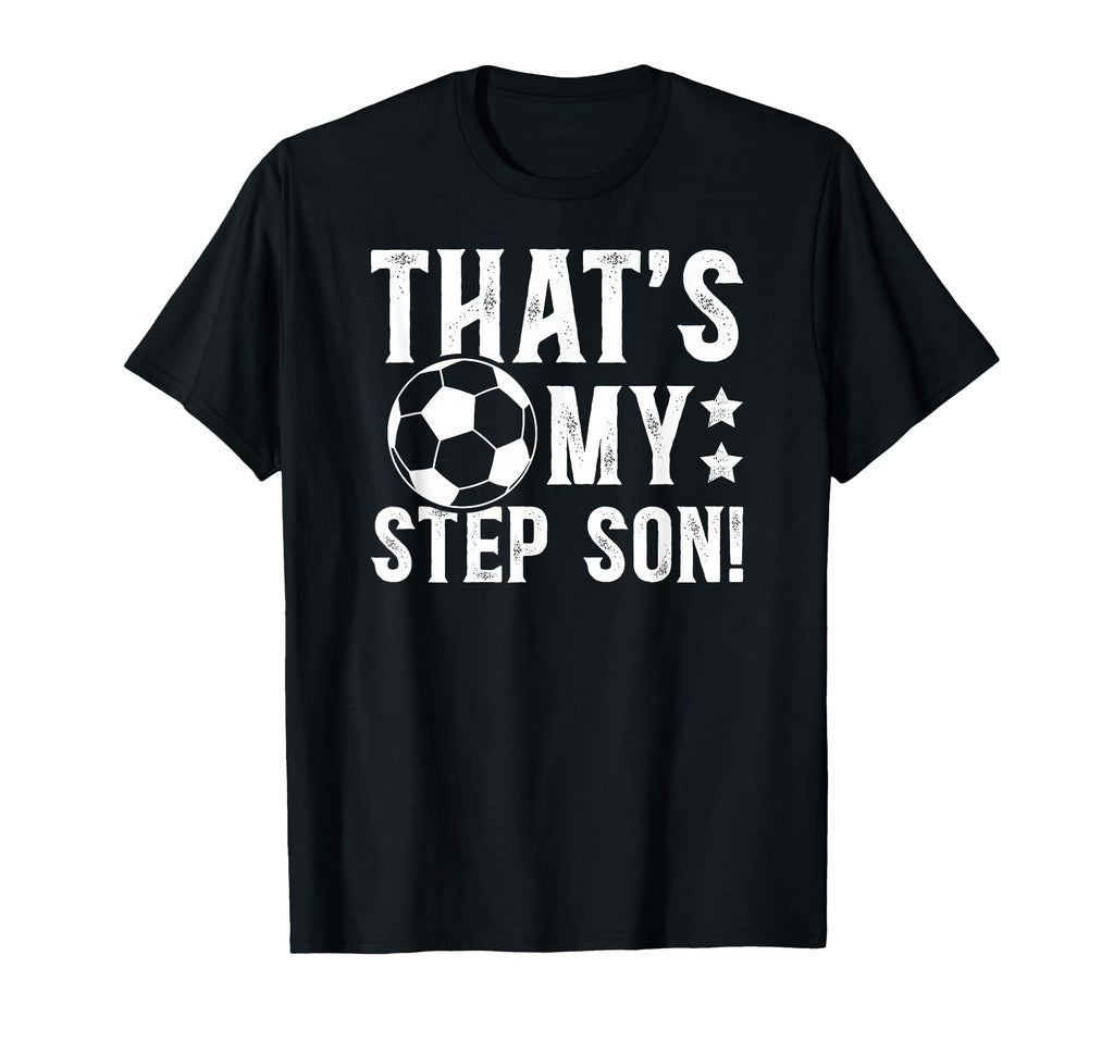Proud Soccer Step Dad Soccer Player T-Shirt - Aesthetic Graphic Men Women - T-Shirt, Sweatshirt, Hoodie