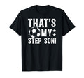 Proud Soccer Step Dad Soccer Player T-Shirt - Aesthetic Graphic Men Women - T-Shirt, Sweatshirt, Hoodie