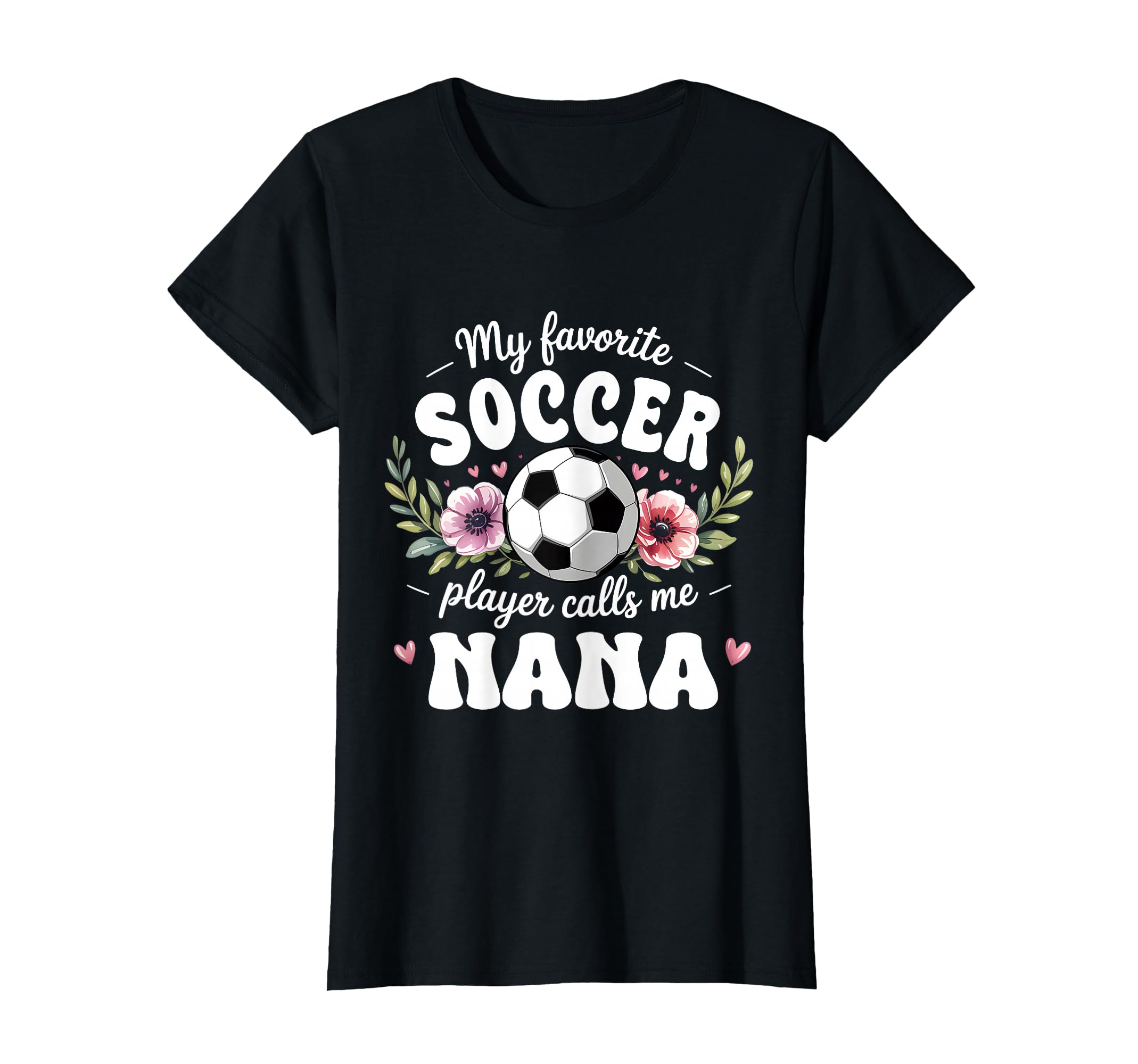 Womens My Favorite Soccer Player T-Shirt - Novelty Apparel for Adults - T-Shirt, Sweatshirt, Hoodie