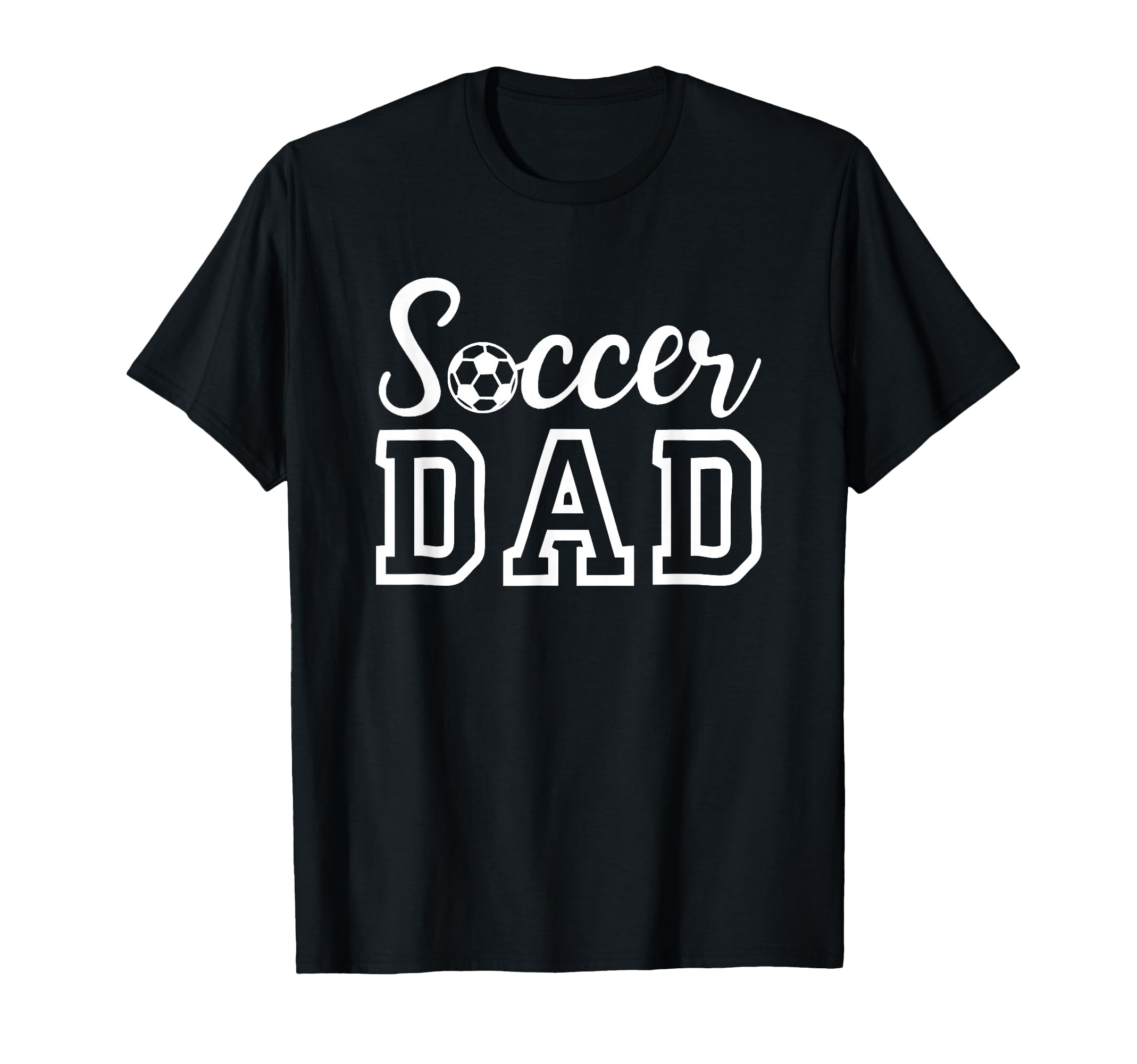 Soccer Dad T-Shirt - Graphic Print for Adults - T-Shirt, Sweatshirt, Hoodie
