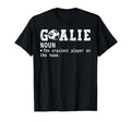 Goalie Goalkeeper Definition Funny T-Shirt - Fun Novelty Design for Adults - T-Shirt, Sweatshirt, Hoodie
