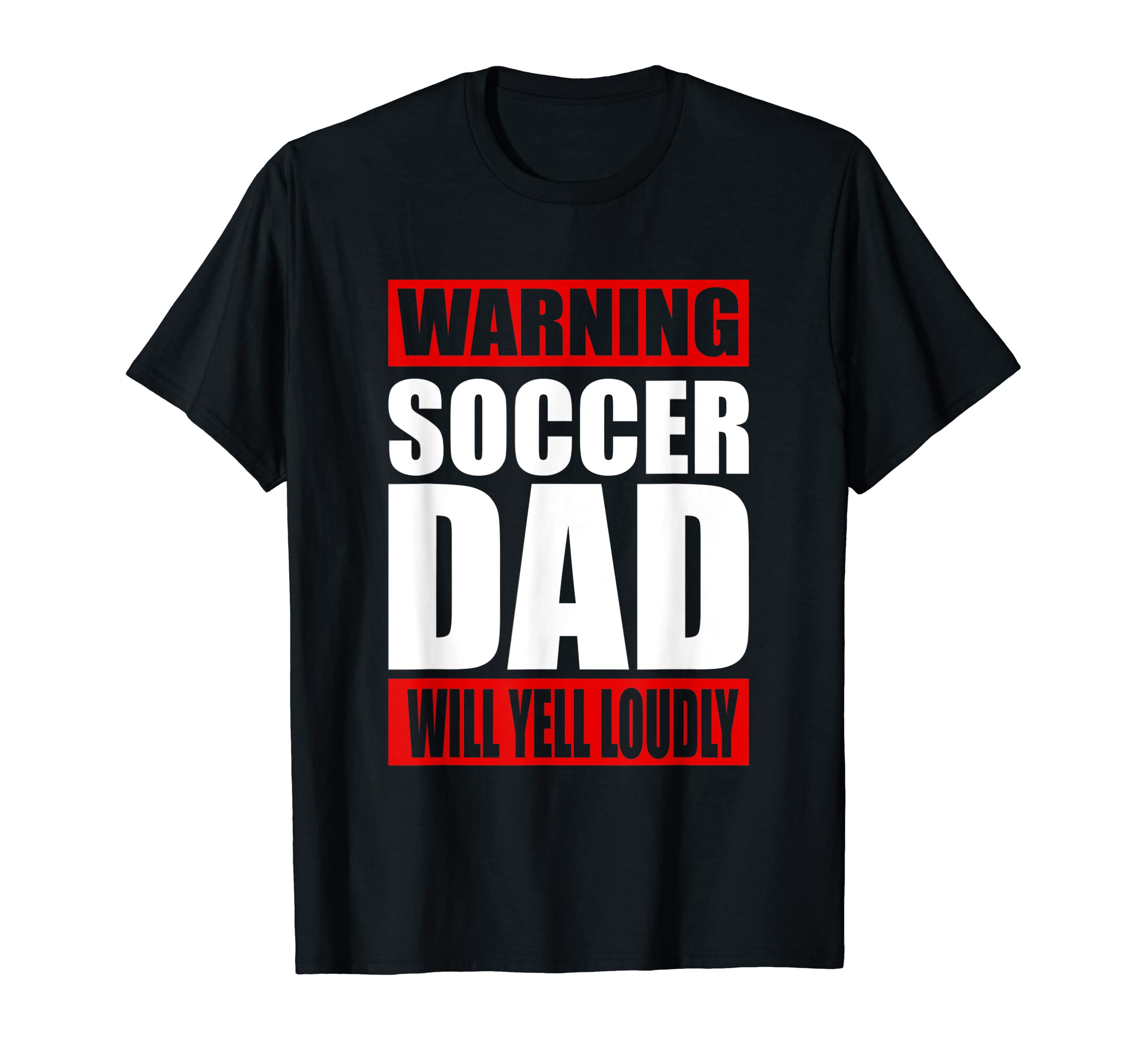 Soccer Player Father Day Warning T-Shirt - Fun Novelty Design Men Women - T-Shirt, Sweatshirt, Hoodie