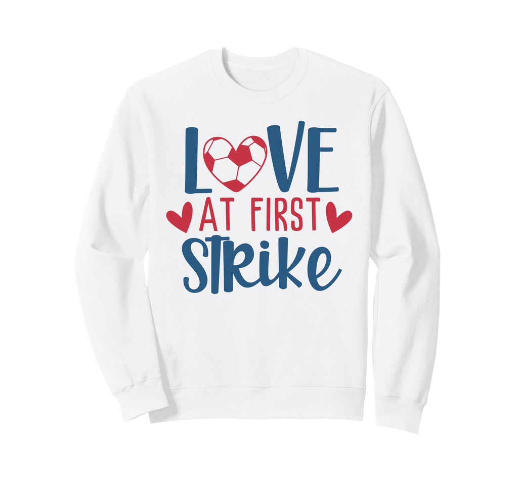Love Soccer Fan Training Soccer Sweatshirt - Novelty Apparel Unisex - T-Shirt, Sweatshirt, Hoodie