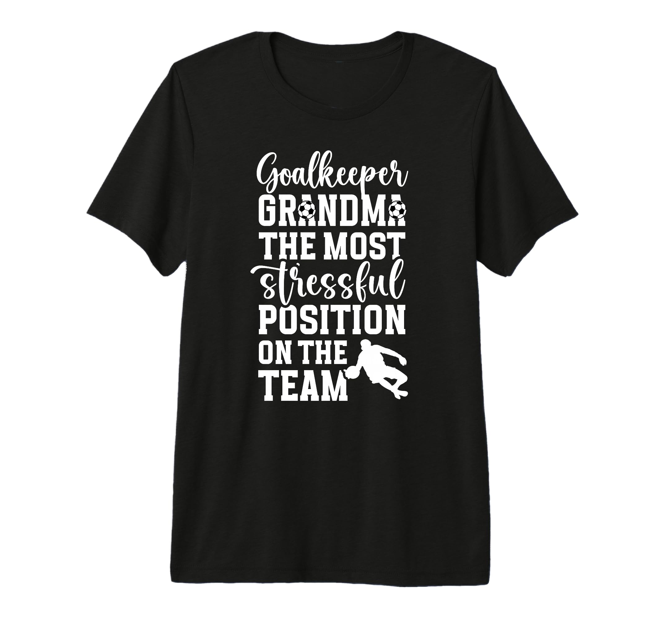 Funny Soccer Goalkeeper Grandma Soccer T-Shirt - Graphic Print for Adults - T-Shirt, Sweatshirt, Hoodie