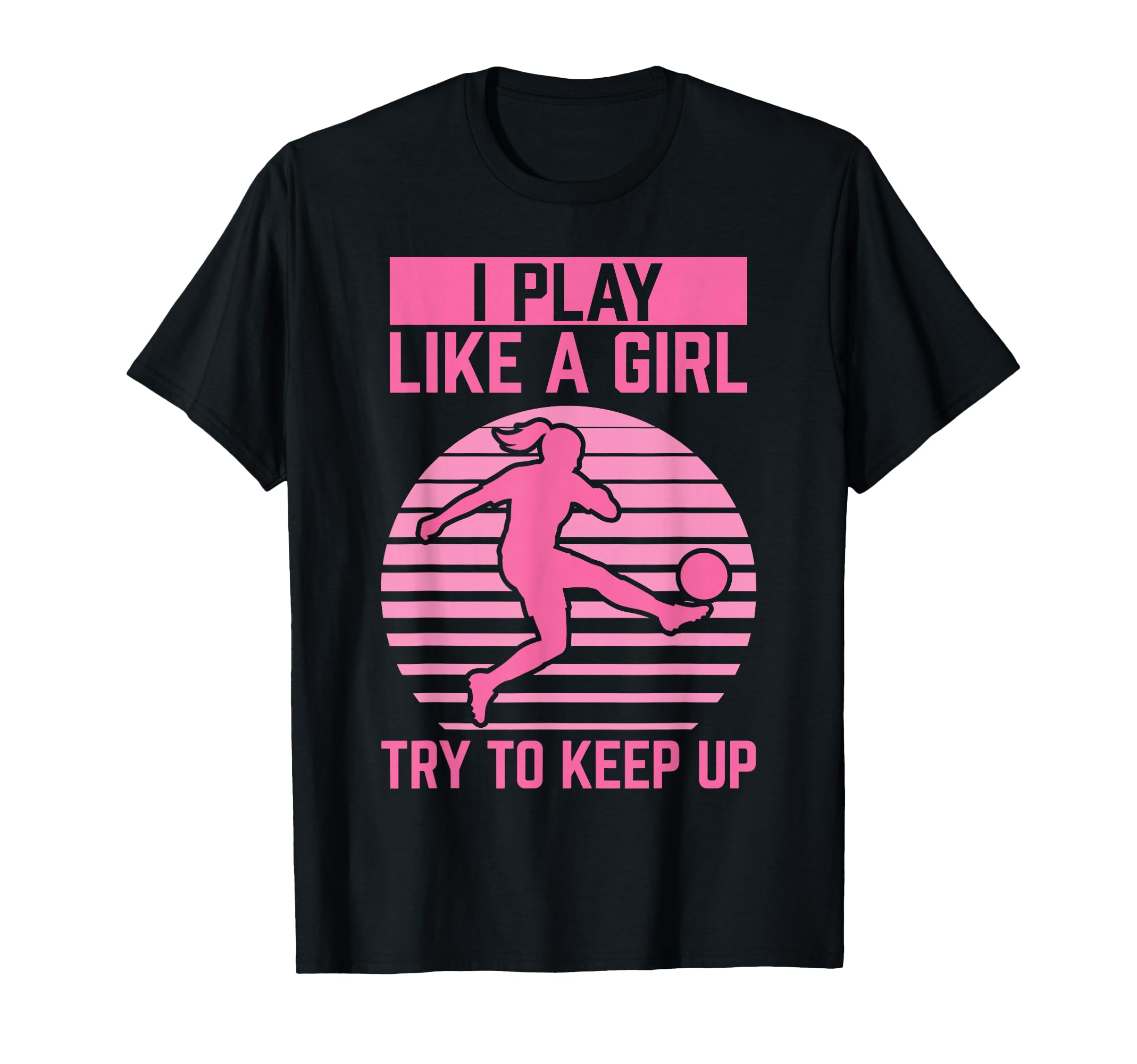 Soccer Player Soccer I Play Like Soccer T-Shirt - Trendy Graphic Unisex - T-Shirt, Sweatshirt, Hoodie