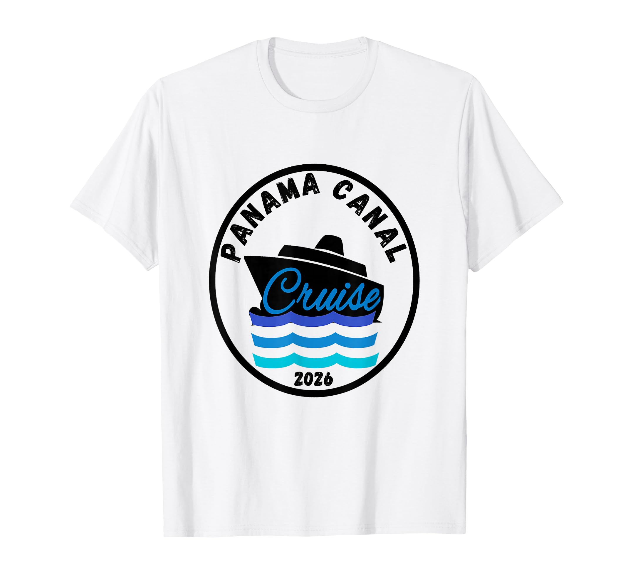 Panama Canal Trip Cruise 2026 T-Shirt - Aesthetic Graphic for Adults - T-Shirt, Sweatshirt, Hoodie
