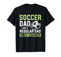 Soccer Dad Fathers Day T-Shirt - Minimalist Print Unisex - T-Shirt, Sweatshirt, Hoodie