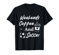 Weekends Coffee And Soccer Mom Funny T-Shirt - Custom Art Print Unisex - T-Shirt, Sweatshirt, Hoodie