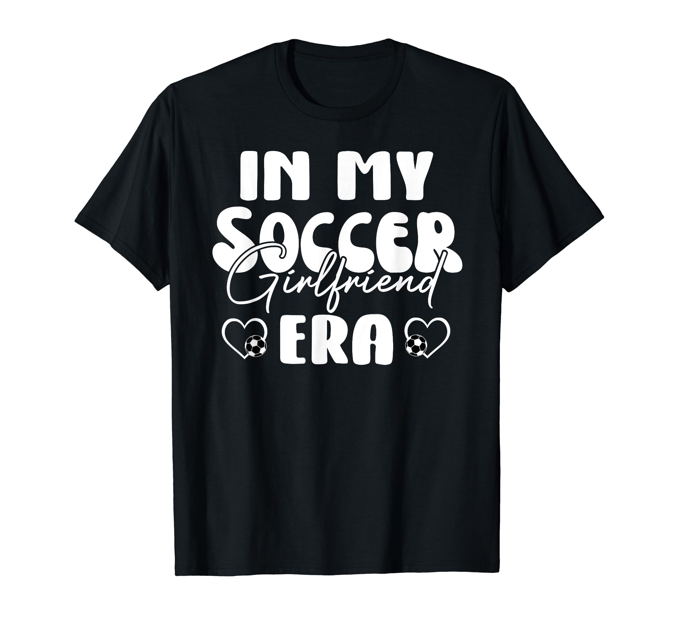 Proud Soccer Girlfriend My Soccer T-Shirt - Unique Graphic Men Women - T-Shirt, Sweatshirt, Hoodie