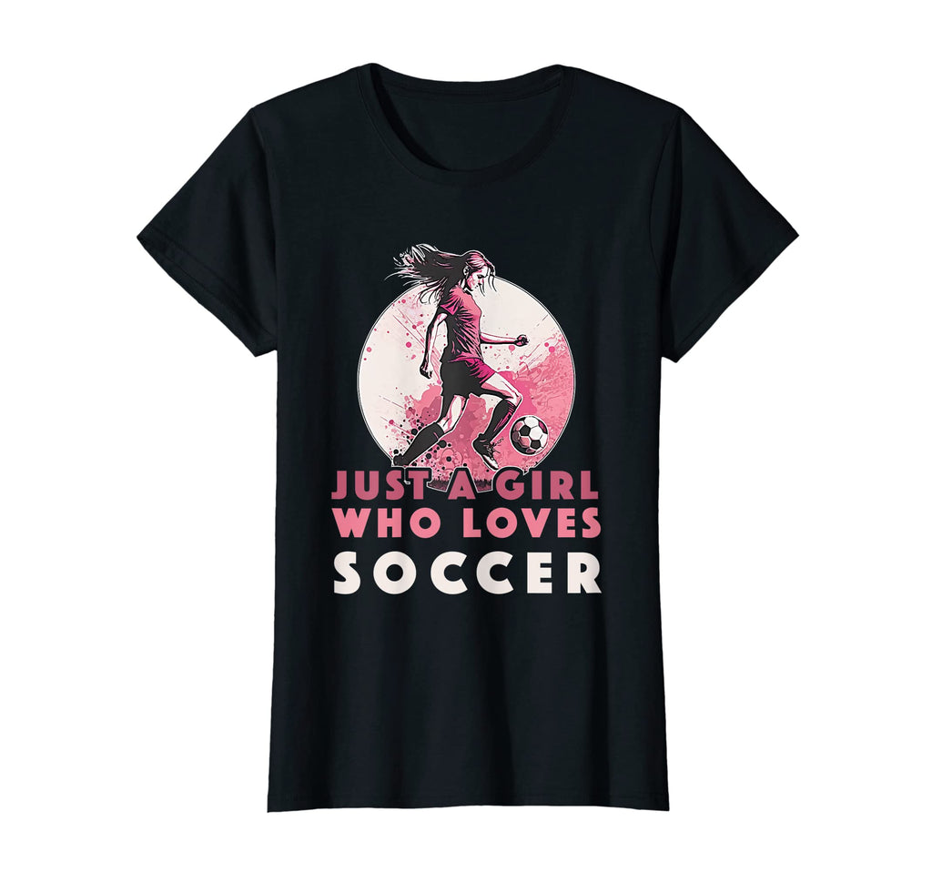 Just Who Loves Soccer Soccer Outfit T-Shirt - Custom Art Print Unisex - T-Shirt, Sweatshirt, Hoodie