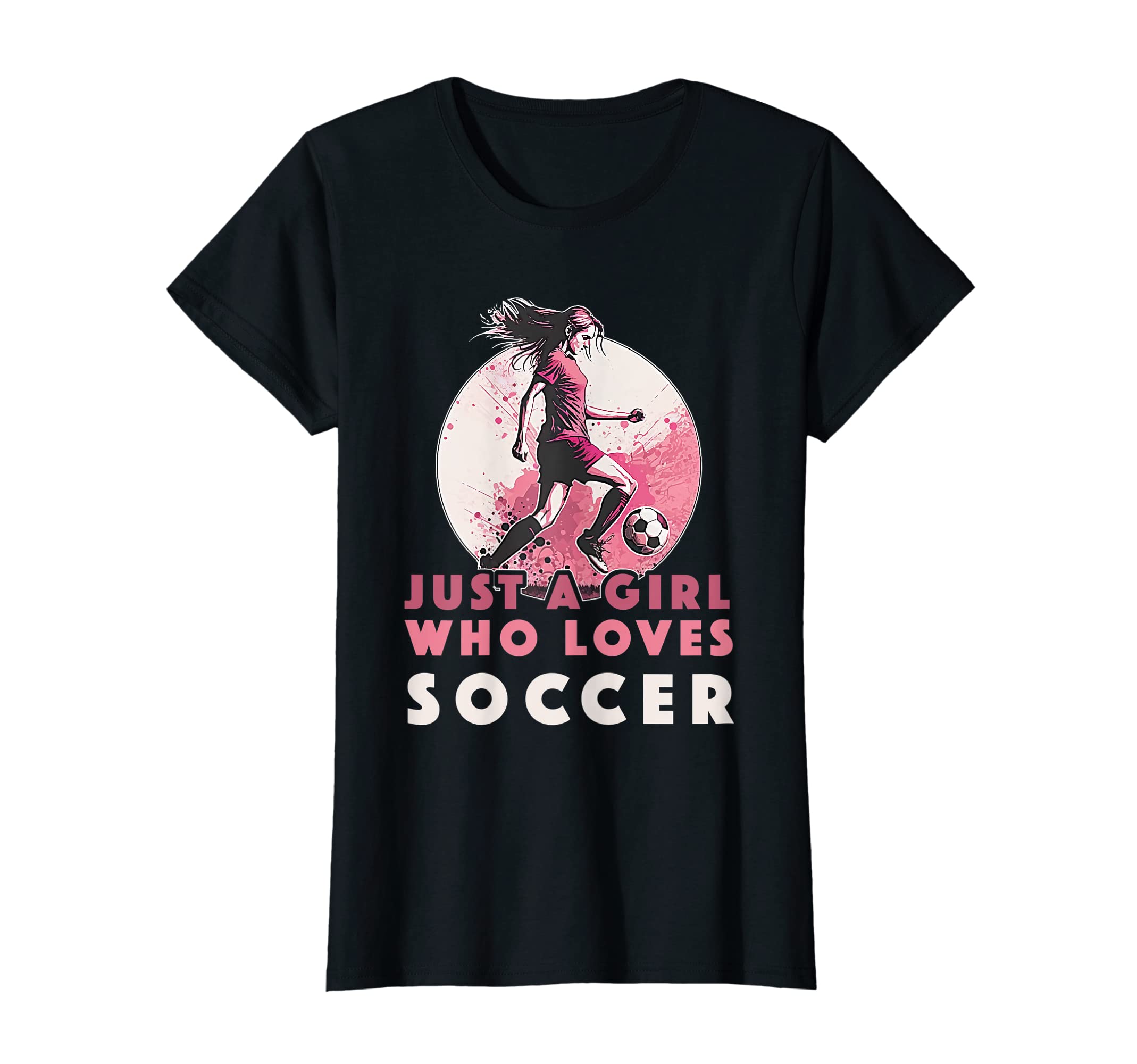 Just Who Loves Soccer Soccer Outfit T-Shirt - Custom Art Print Unisex - T-Shirt, Sweatshirt, Hoodie
