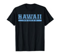 Hawaii Soccer Sky Blue Text T-Shirt - Fun Novelty Design Men Women - T-Shirt, Sweatshirt, Hoodie