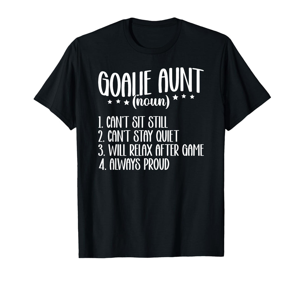 Hockey Goalie Aunt Definition Hockey T-Shirt - Trendy Graphic Unisex - T-Shirt, Sweatshirt, Hoodie