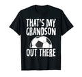 Thats My Grandson Out There Funny T-Shirt - Fun Novelty Design Men Women - T-Shirt, Sweatshirt, Hoodie