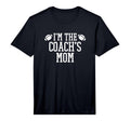 Matching Football Family Im Coachs T-Shirt - Novelty Apparel for Adults - T-Shirt, Sweatshirt, Hoodie