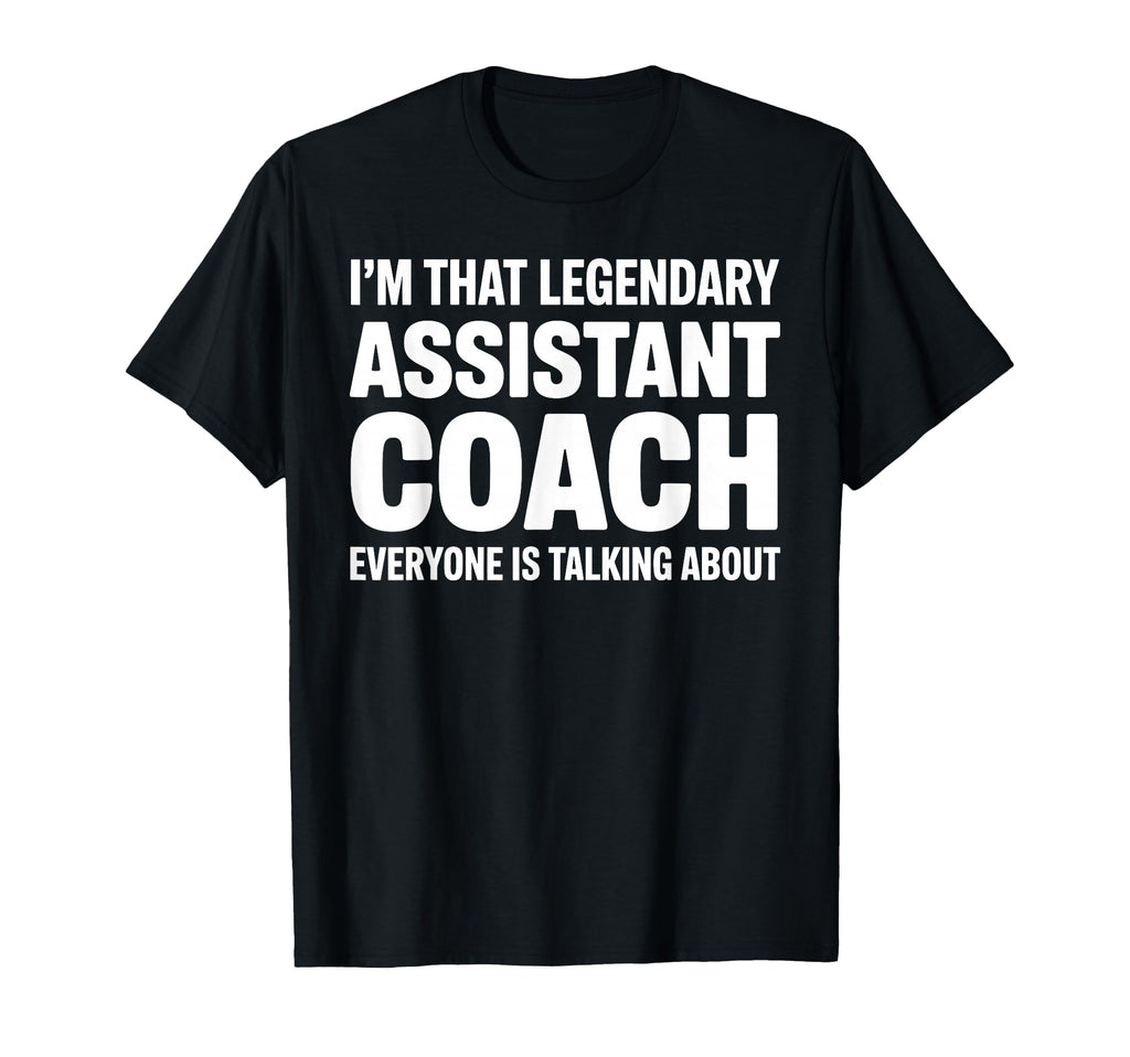 Funny Assistant Coach Art Assistant T-Shirt - Aesthetic Graphic Men Women - T-Shirt, Sweatshirt, Hoodie