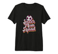Soccer Mom Squad Soccer T-Shirt - Novelty Apparel for Adults - T-Shirt, Sweatshirt, Hoodie