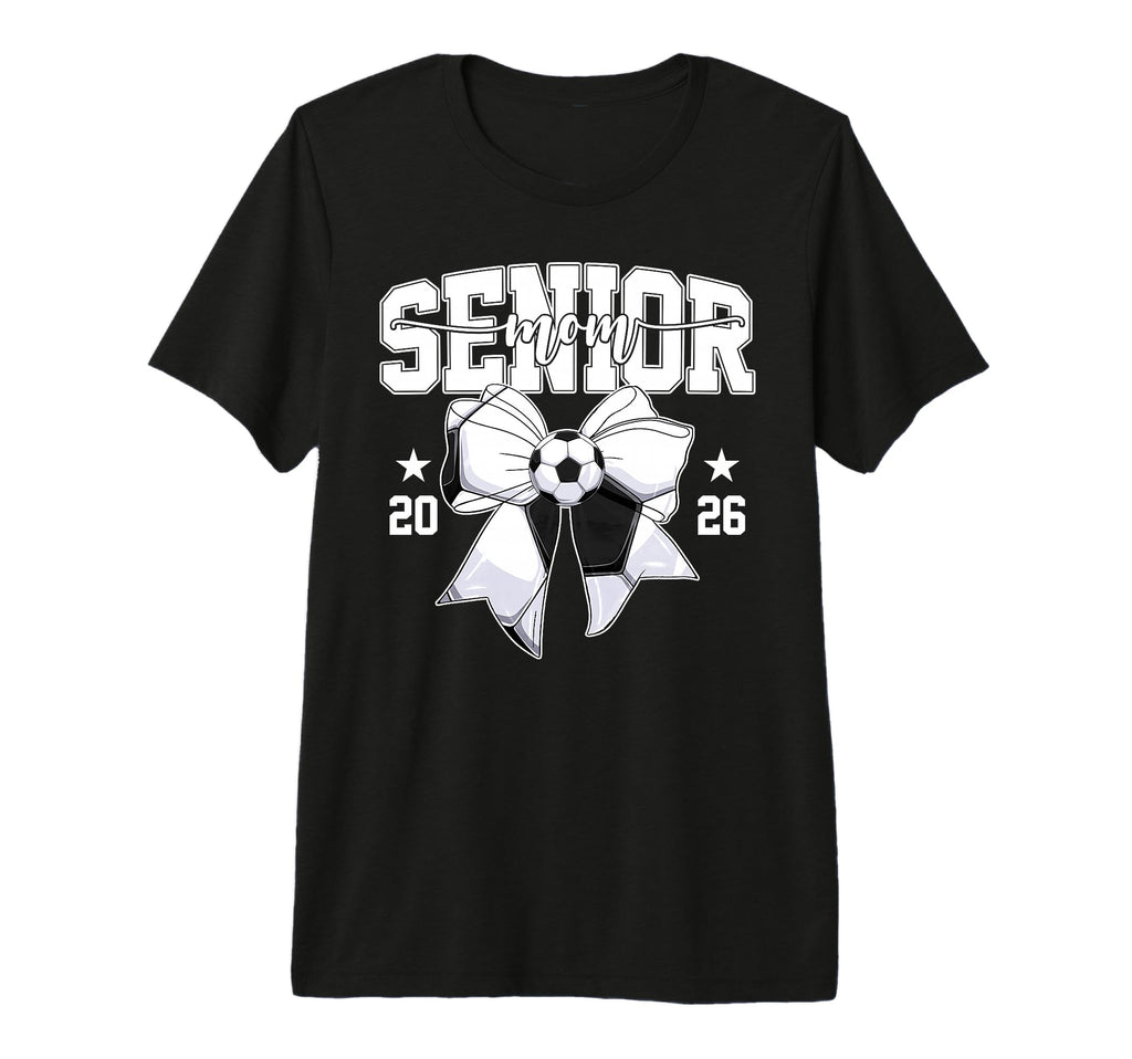 Senior Mom 2026 Graduate Soccer T-Shirt - Fun Novelty Design for Adults - T-Shirt, Sweatshirt, Hoodie
