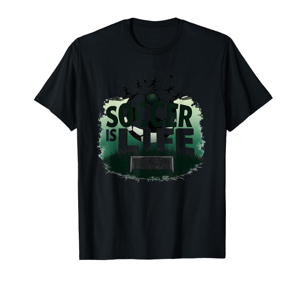 Soccer Is Life Inspiring Football T-Shirt - Custom Art Print for Adults - T-Shirt, Sweatshirt, Hoodie