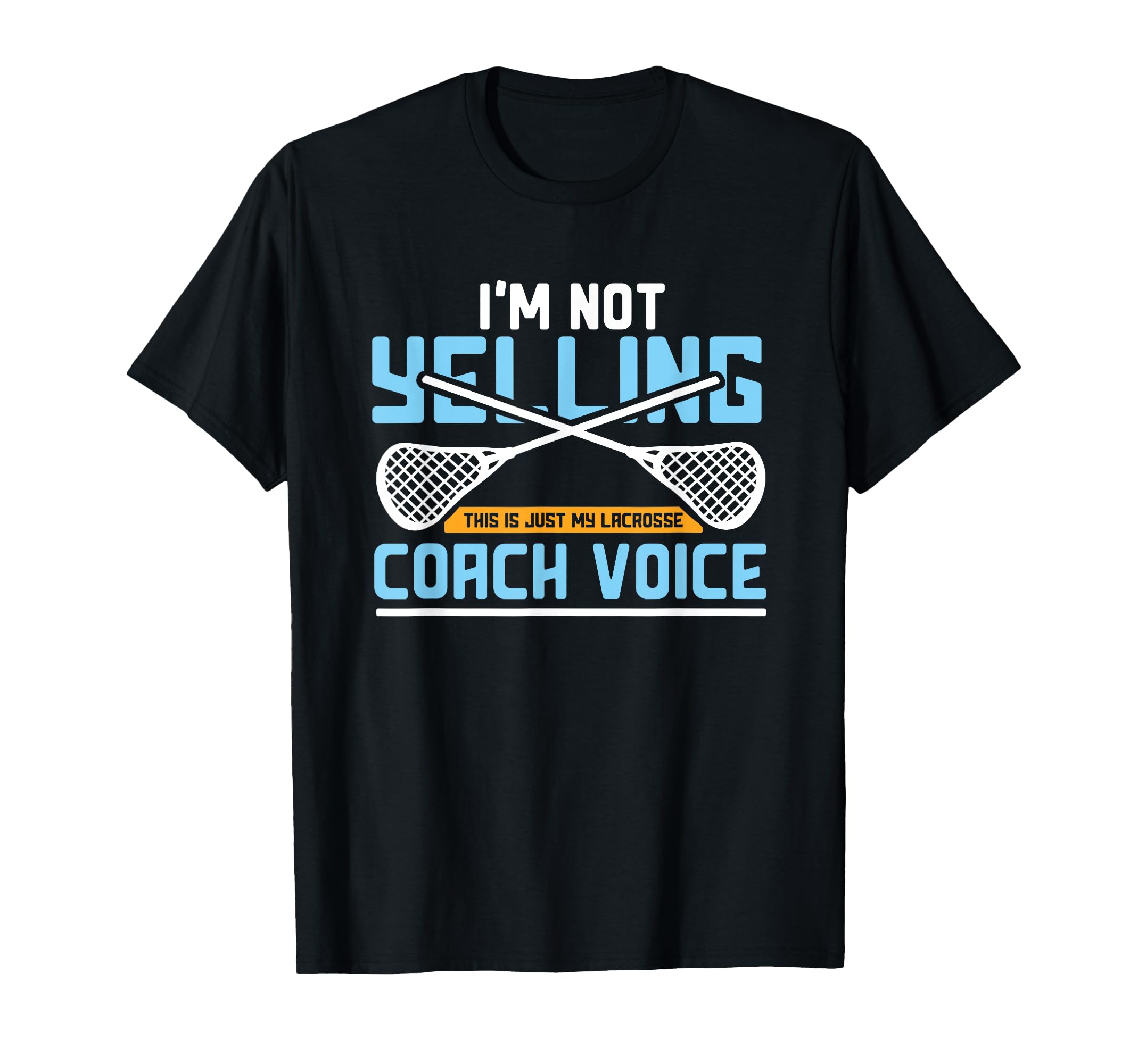 Lacrosse Coach Gift Lax Sticks Funny T-Shirt - Trendy Graphic for Adults - T-Shirt, Sweatshirt, Hoodie