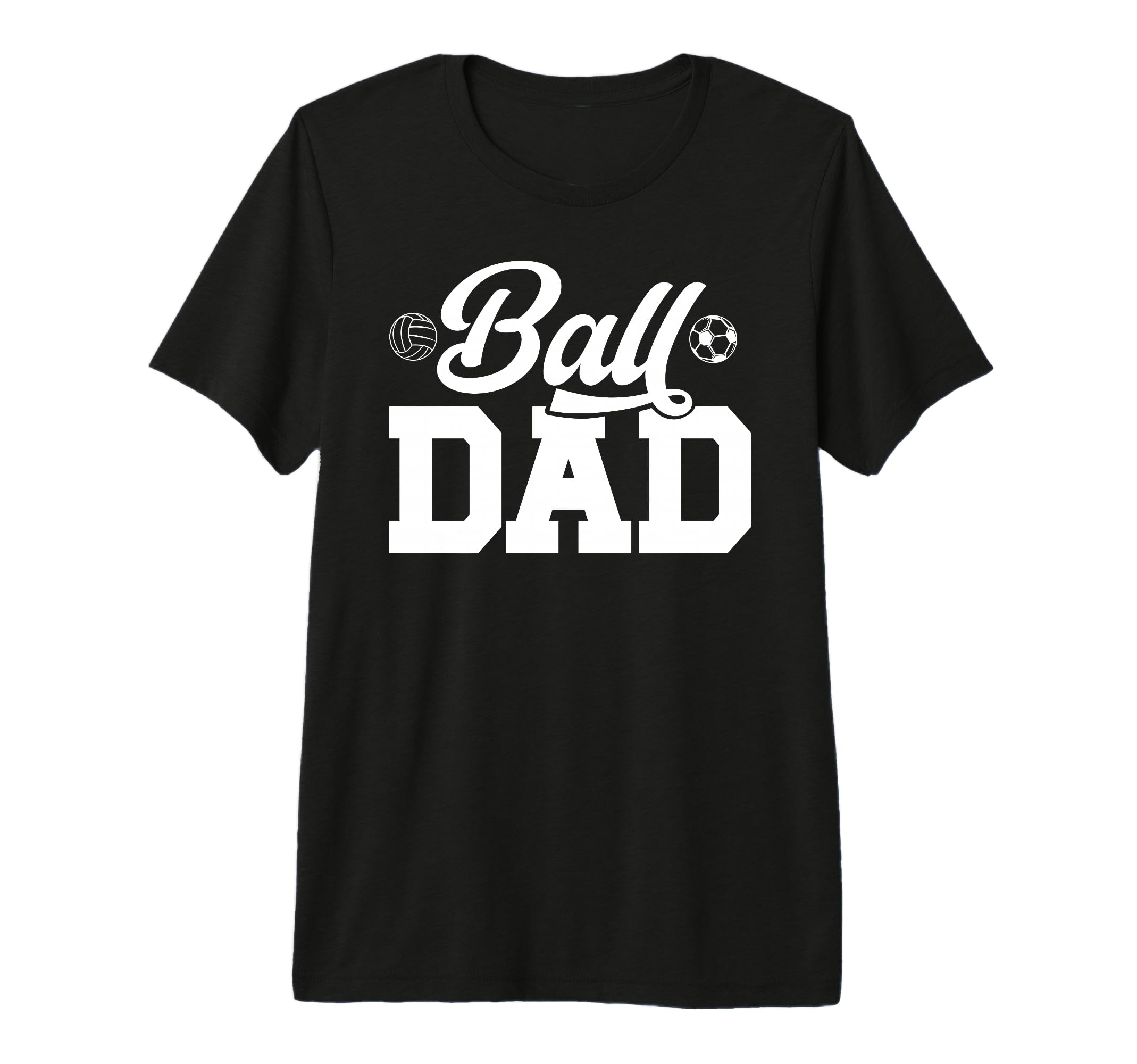 Mens Ball Dad Volleyball Soccer Dad T-Shirt - Aesthetic Graphic Unisex - T-Shirt, Sweatshirt, Hoodie