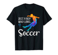 Just Who Loves Soccer Funny Soccer T-Shirt - Streetwear Style Unisex - T-Shirt, Sweatshirt, Hoodie