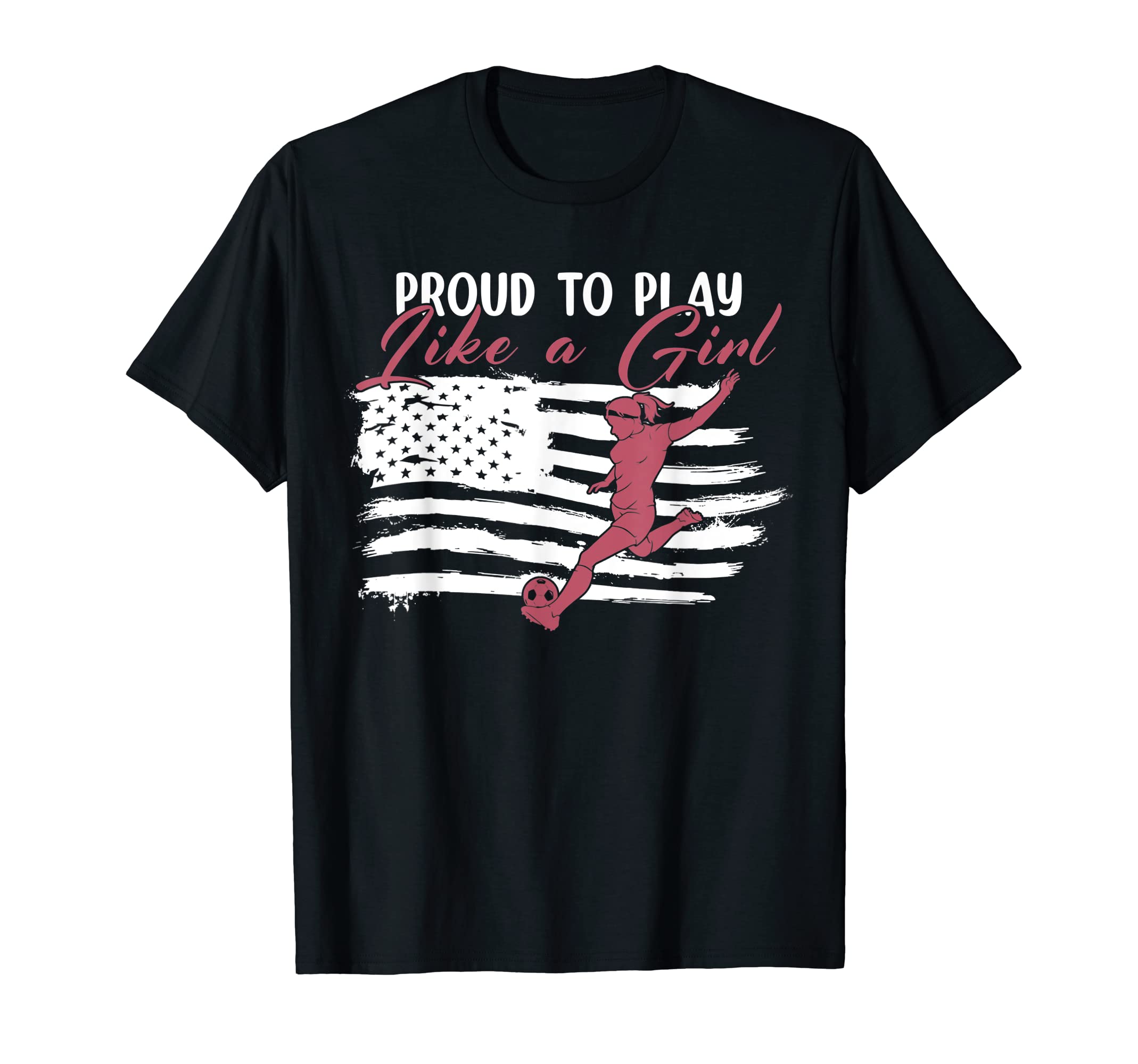 American Flag Proud To Play Like Usa T-Shirt - Streetwear Style Men Women - T-Shirt, Sweatshirt, Hoodie